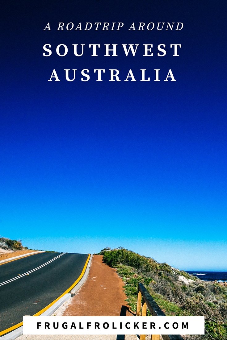 Southwest Australia Road Trip