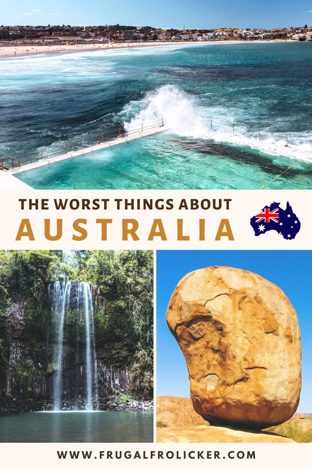 The Worst Things About Australia