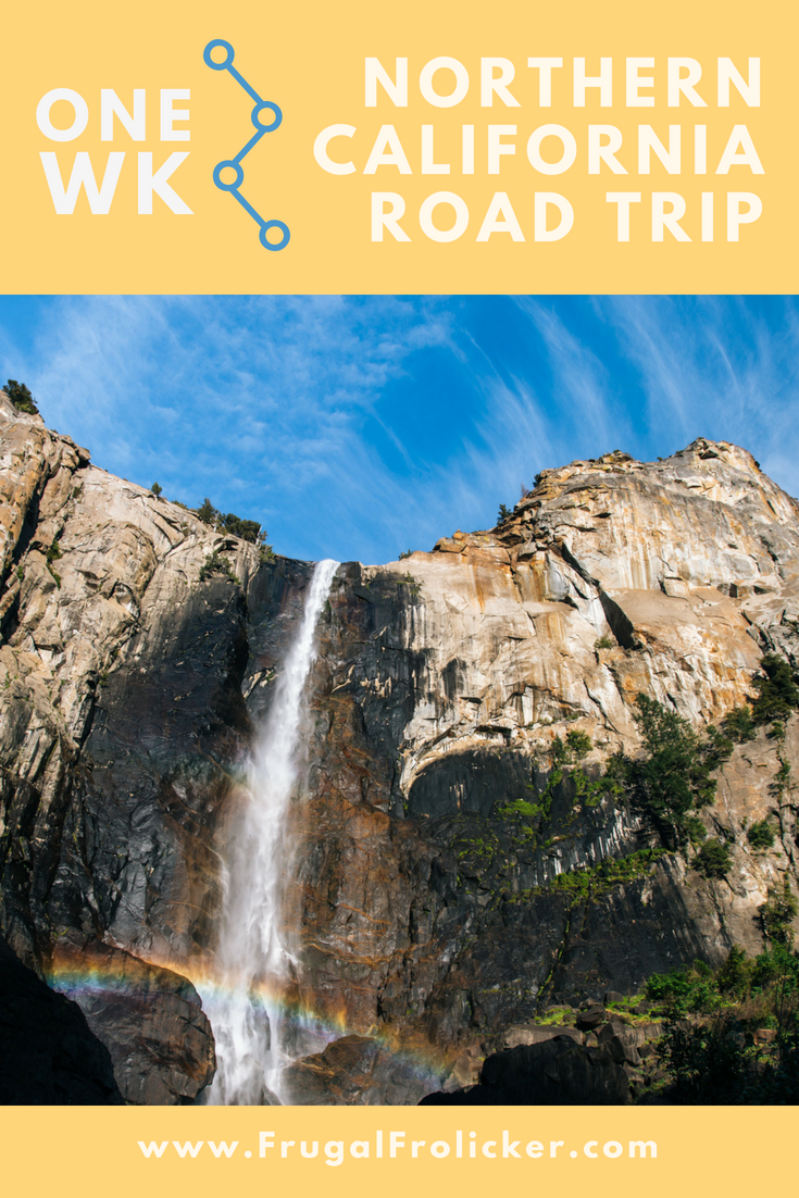 Northern California Road Trip Itinerary for One Week