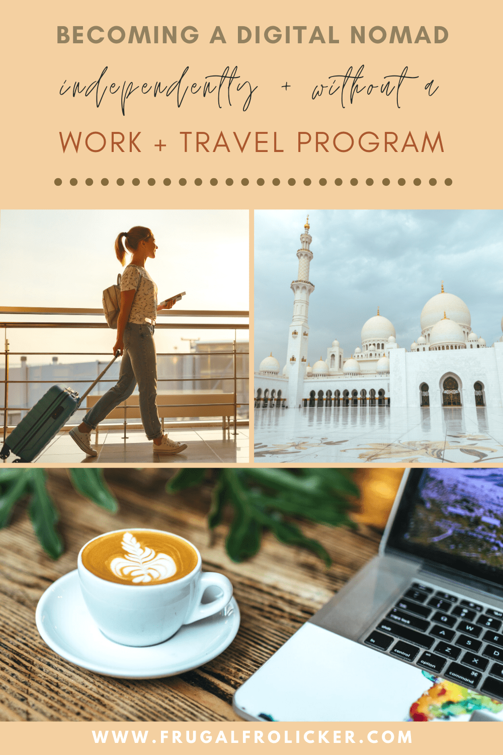 Why You Don't Need A Work And Travel Program Like Remote Year To Become A Digital Nomad