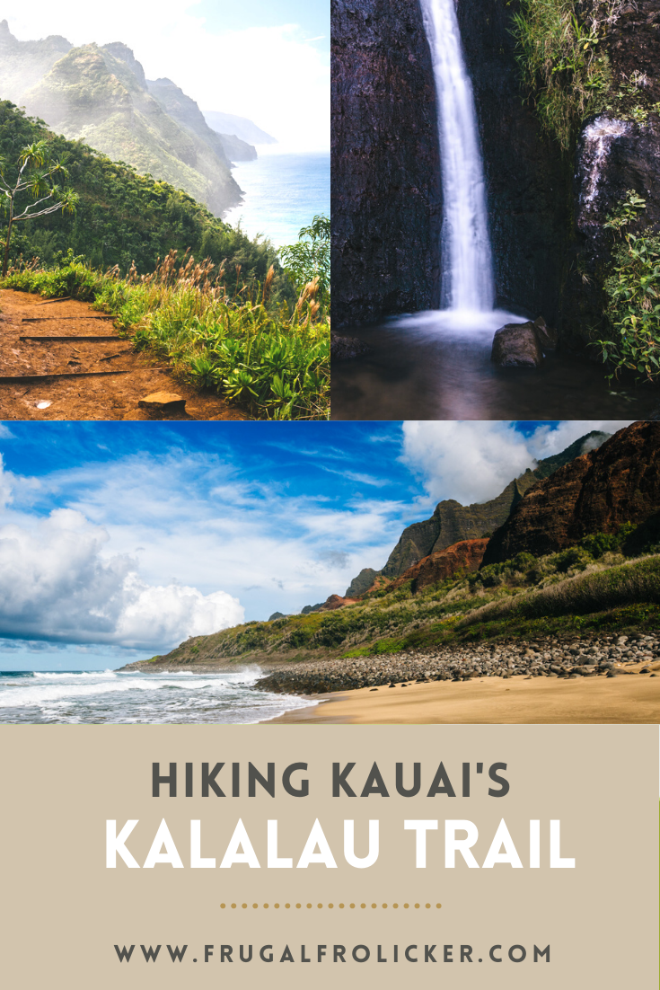 Hiking the Kalalau Trail in Kauai