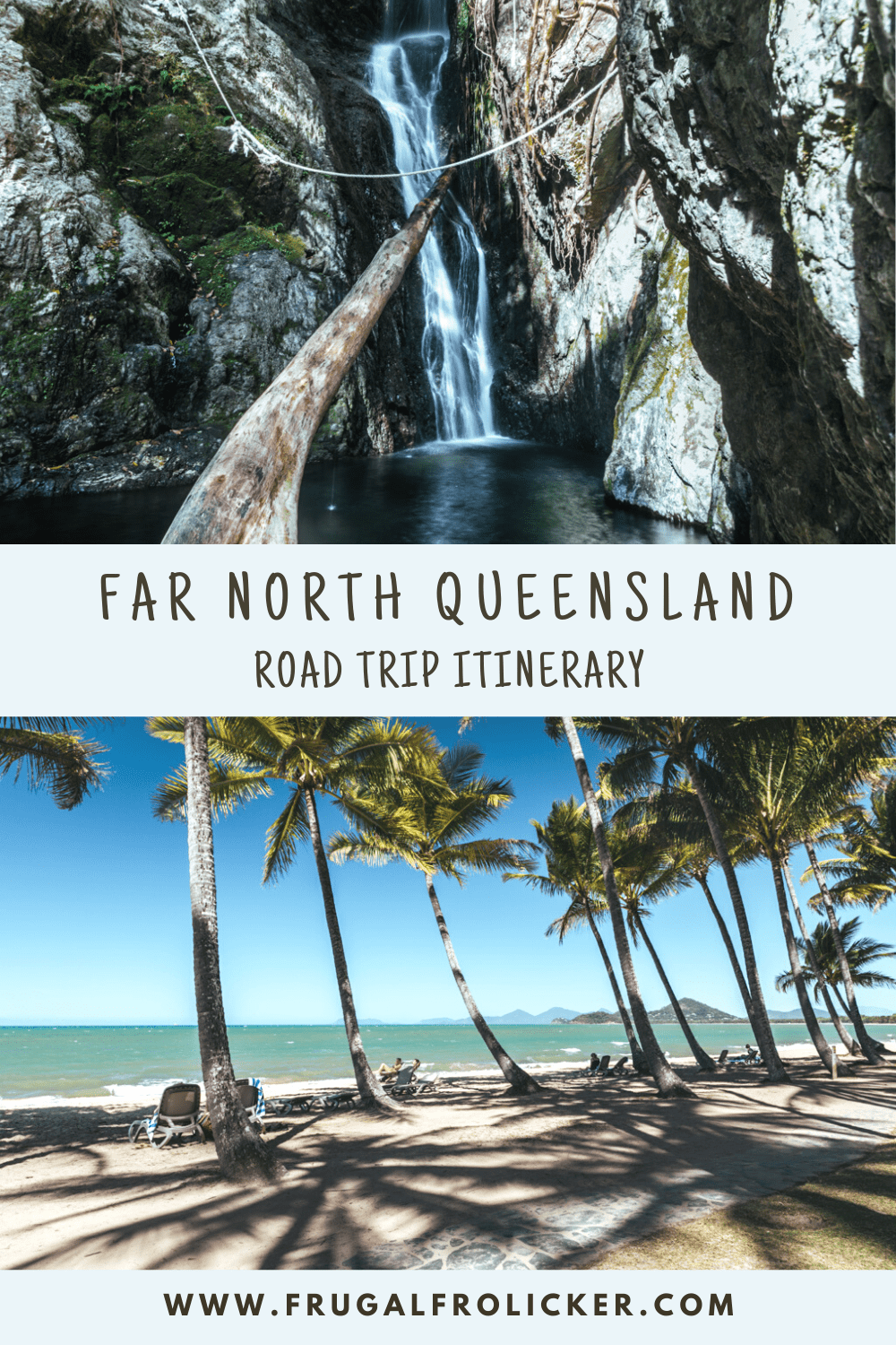 Far North Queensland road trip itinerary