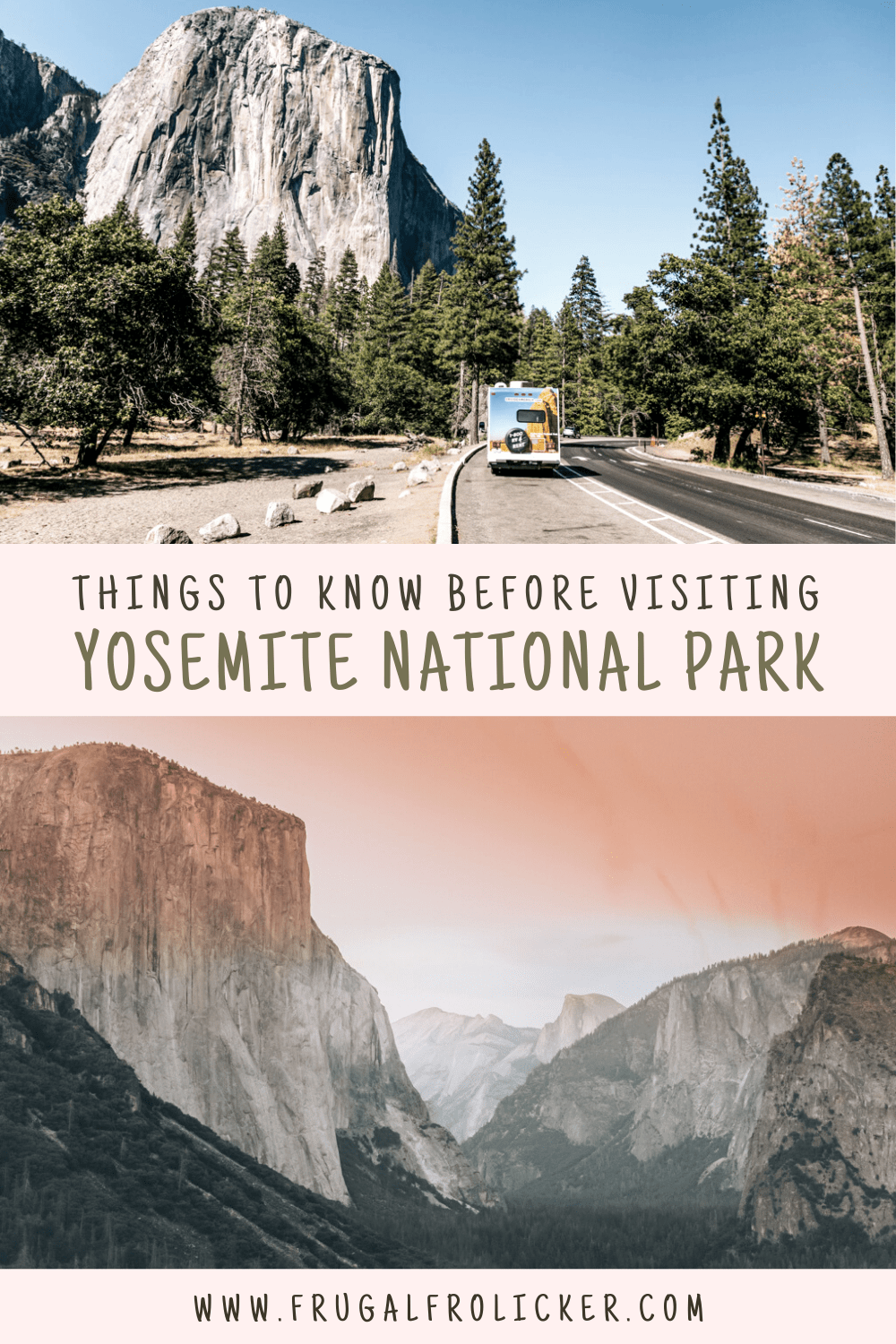 Things to Know Before Visiting Yosemite National Park