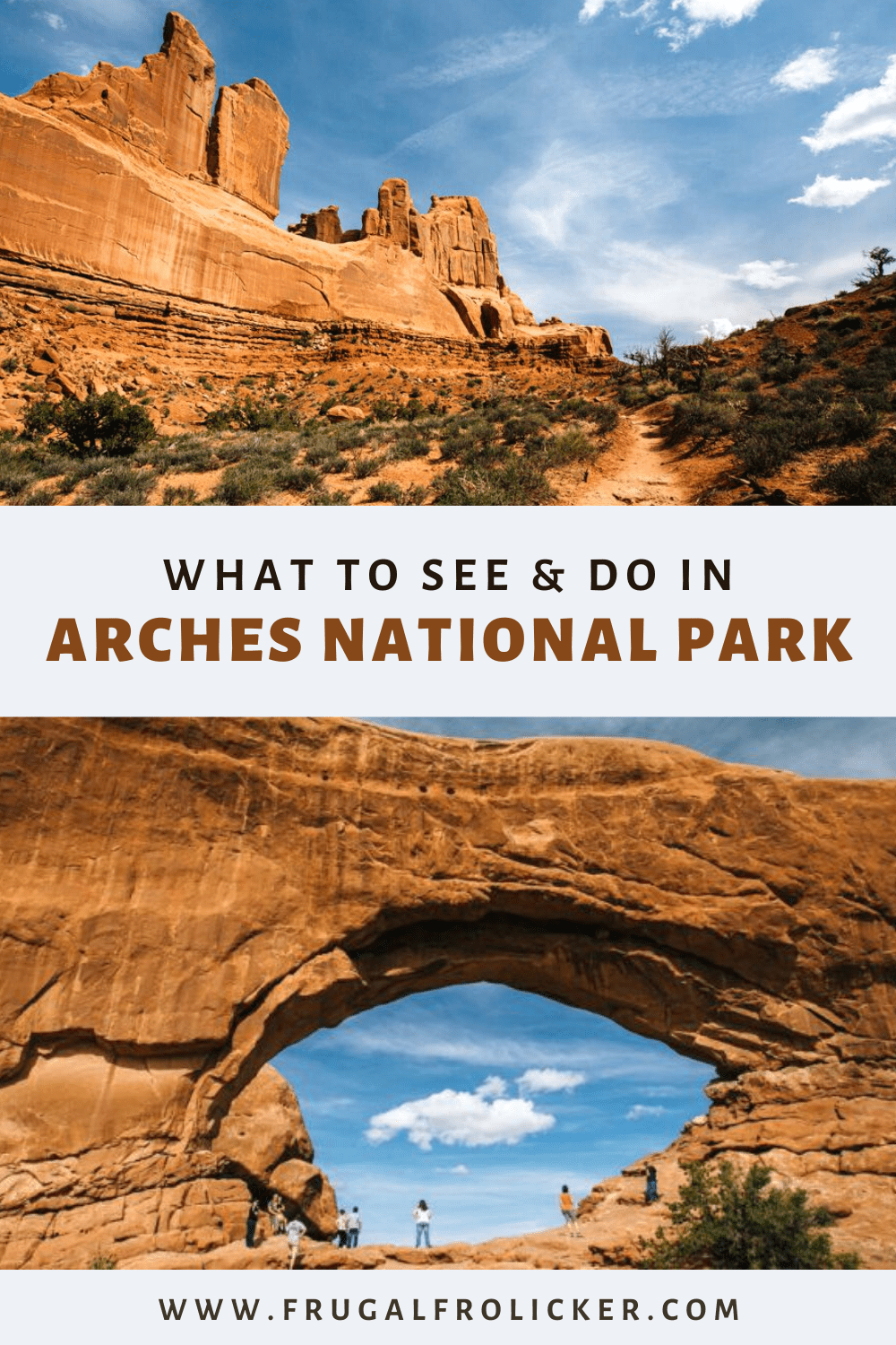 What to see and do at Arches National Park