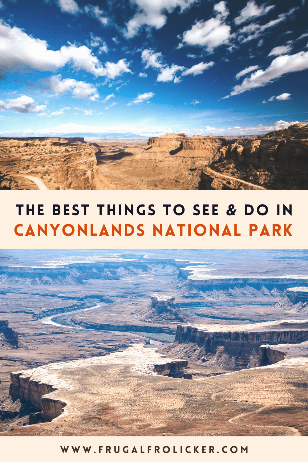 What to see and do at Canyonlands National Park
