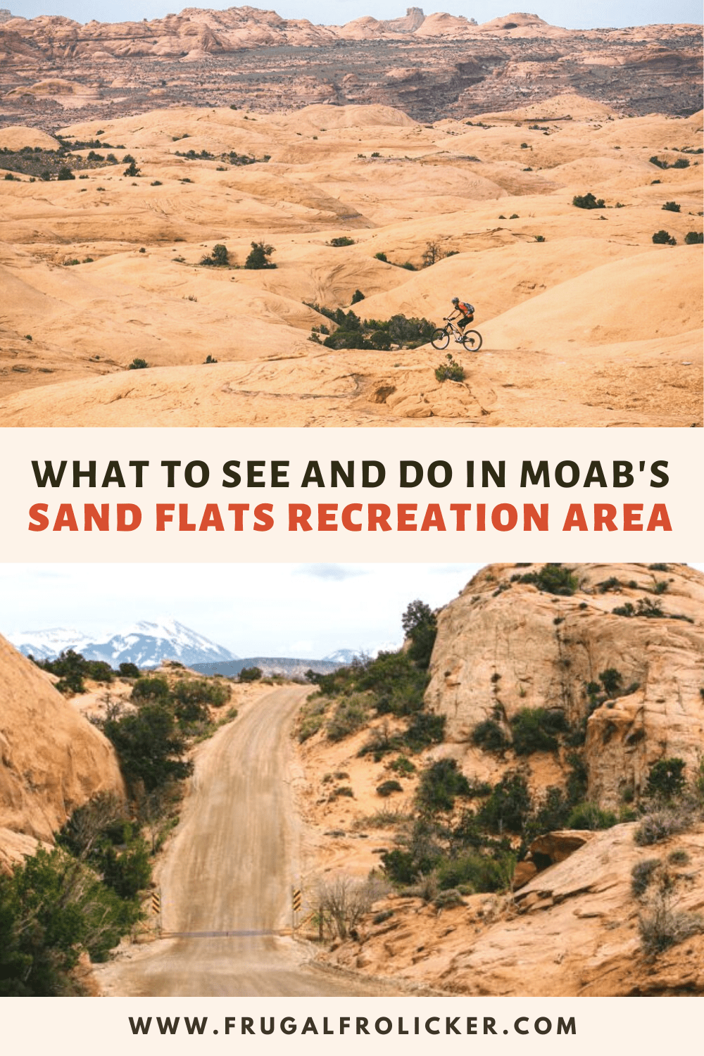Sand Flats Recreation Area in Moab, Utah