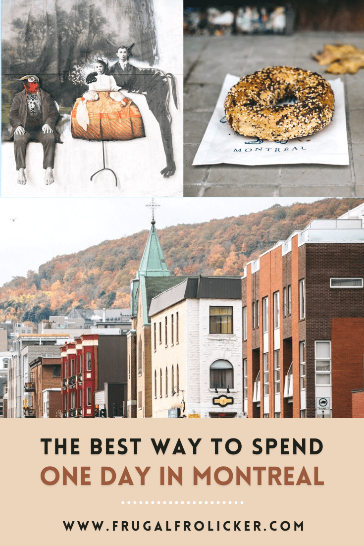 How To Spend One Day In Montreal - Montreal In A Day