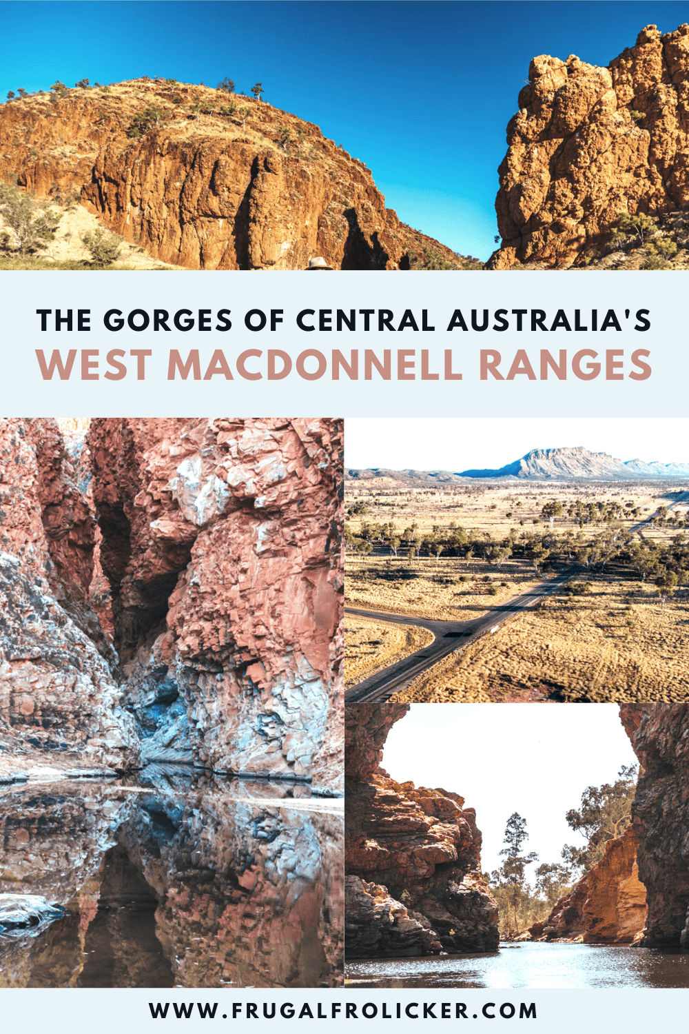 West MacDonnell Ranges gorges and things to do near Alice Springs, Australia