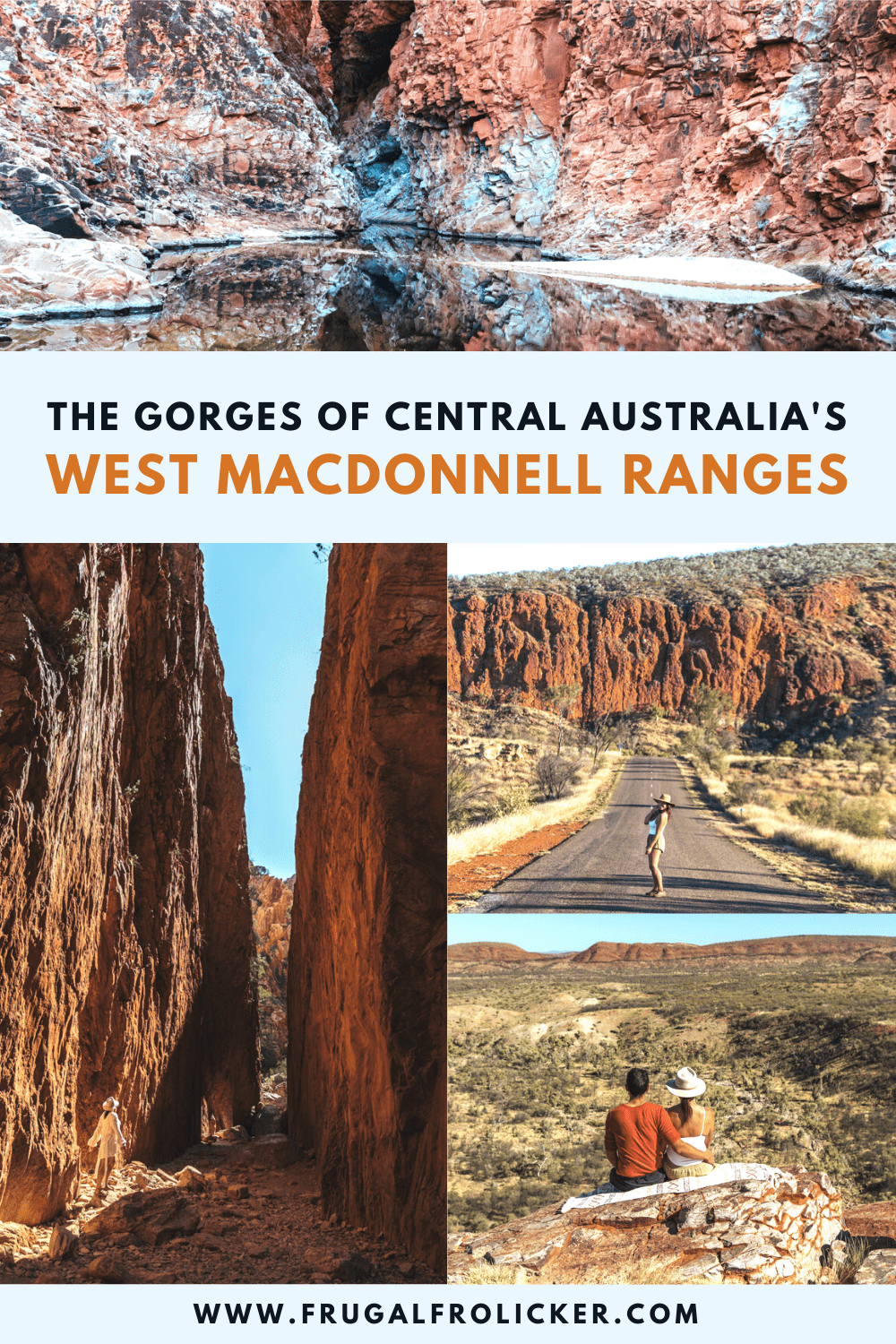 West MacDonnell Ranges gorges and things to do near Alice Springs, Australia