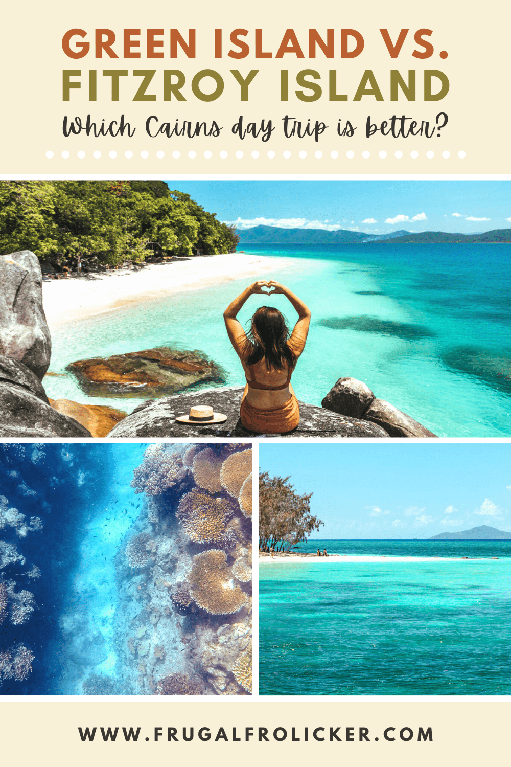 Green Island or Fitzroy-Island: which is the better day trip from Cairns?