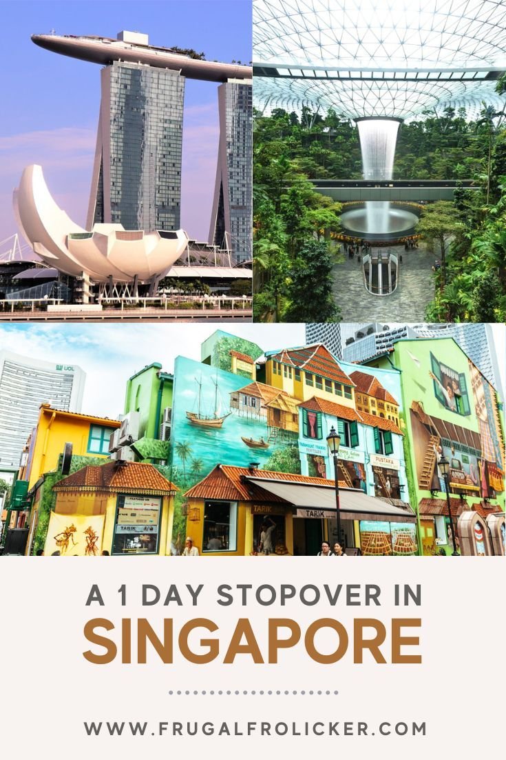 One Day in Singapore: What To Do On A Singapore Stopover